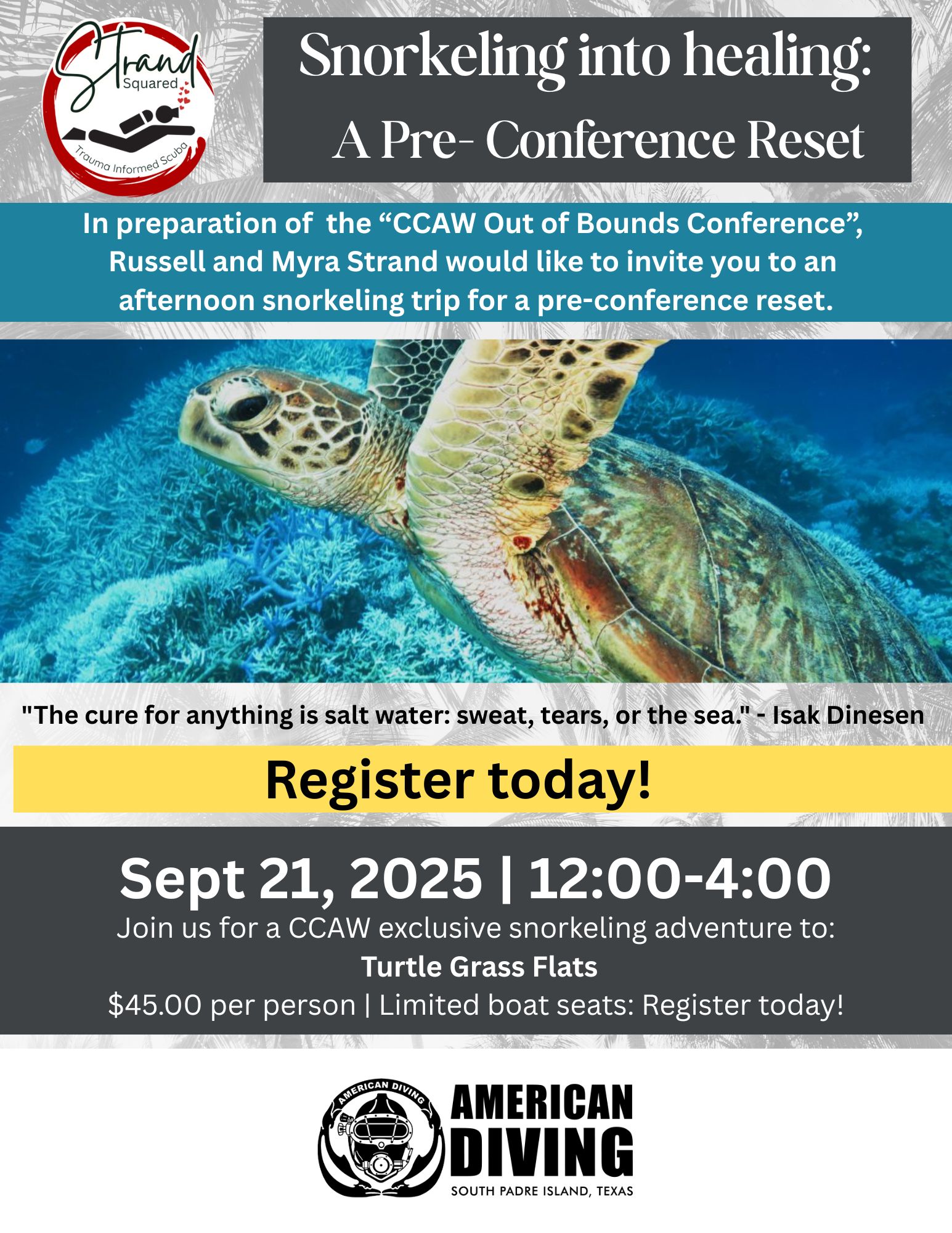 Snorkeling into healing: A Pre- Conference Reset